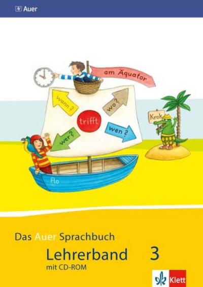 Das Auer Sprachbuch 3. Ausgabe Bayern, m. 1 CD-ROM