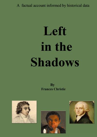 Left in the Shadows