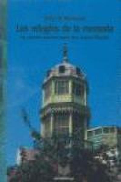 Los refugios de la memoria : un estudio espacial sobre Julio Ramón Ribeyro