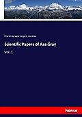 Scientific Papers of Asa Gray