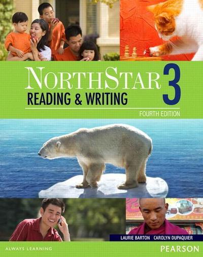 Barton, L: NorthStar Reading Writing 3 Student Book w/Intera