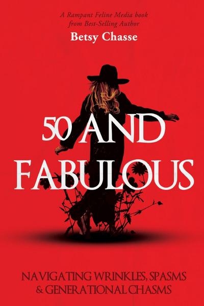 50 and Fabulous