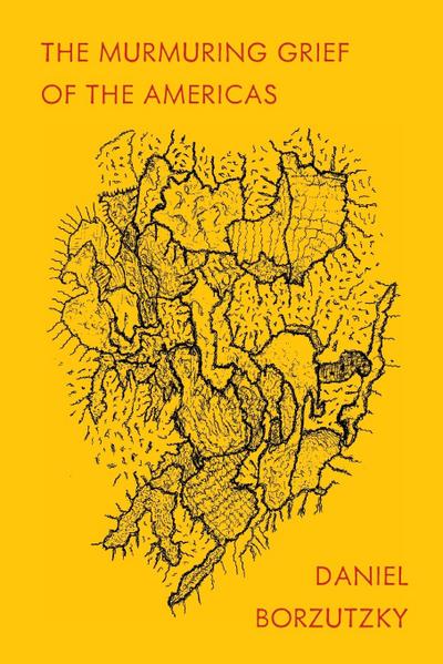 The Murmuring Grief of the Americas