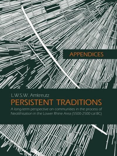 Appendices to Persistent Traditions