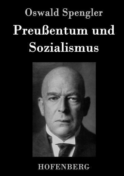 Preußentum und Sozialismus