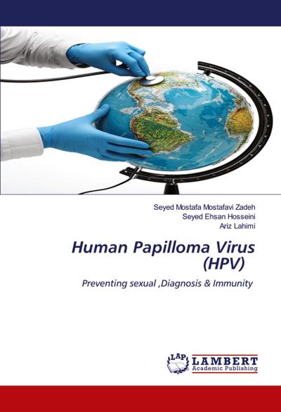 Human Papilloma Virus (HPV)