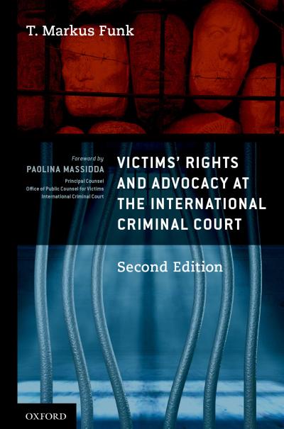 Victims’ Rights and Advocacy at the International Criminal Court