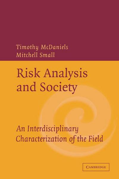 Risk Analysis and Society
