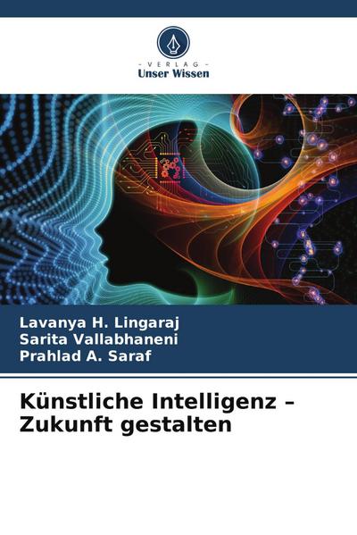 Künstliche Intelligenz - Zukunft gestalten