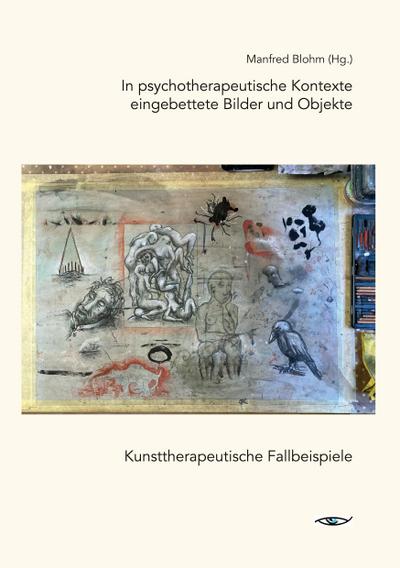 In psychotherapeutische Kontexte eingebettete Bilder und Objekte