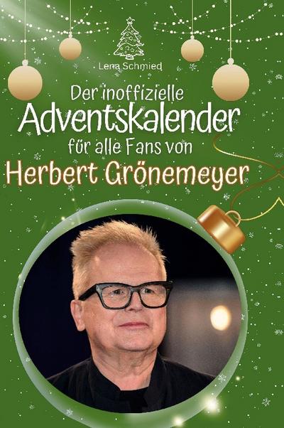 Der inoffizielle Adventskalender für alle Fans von Herbert Grönemeyer
