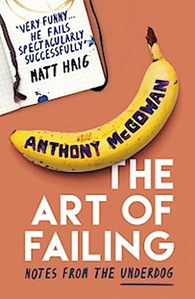 The Art of Failing