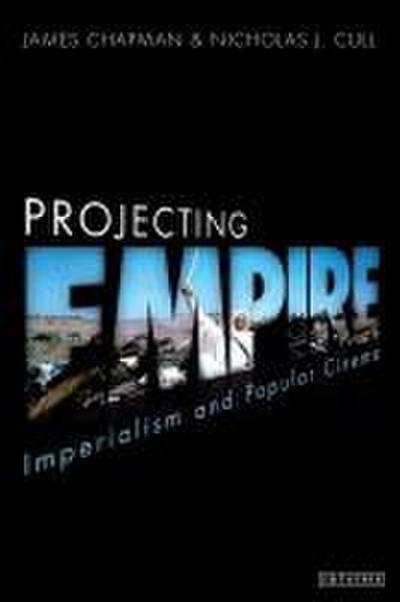 Projecting Empire