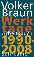 Werktage - Arbeitsbuch 1990-2008