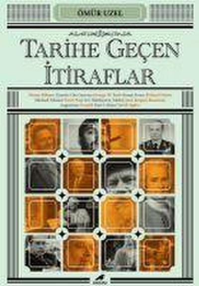 Tarihe Gecen Itiraflar