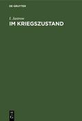 Im Kriegszustand