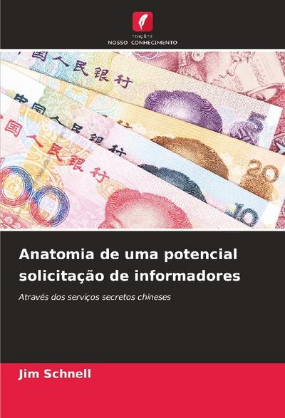 Anatomia de uma potencial solicitação de informadores