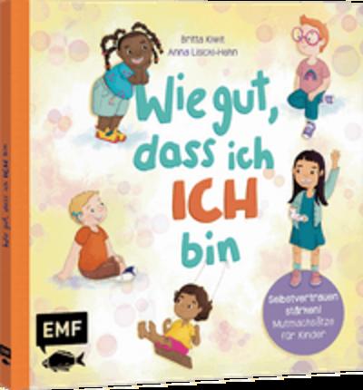Wie gut, dass ich ICH bin