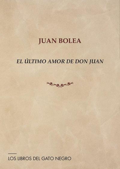 EL ÚLTIMO AMOR DE DON JUAN