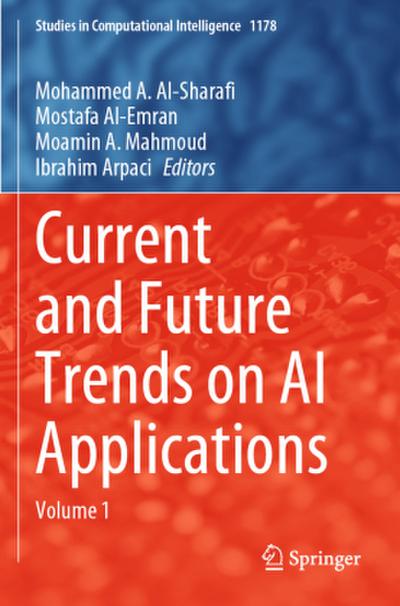 Current and Future Trends on AI Applications