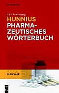 Hunnius Pharmazeutisches Wörterbuch: Über 30.000 Stichwörtern