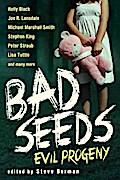 Bad Seeds: Evil Progeny