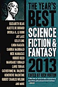 The Year’s Best Science Fiction & Fantasy, 2013 Edition