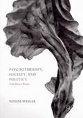 Psychotherapy, Society, and Politics