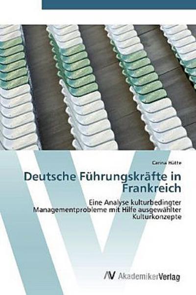 Deutsche Führungskräfte in Frankreich