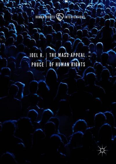 The Mass Appeal of Human Rights
