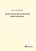 Einführung in das griechische Neue Testament