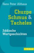 Chuzpe, Schmus & Tacheles