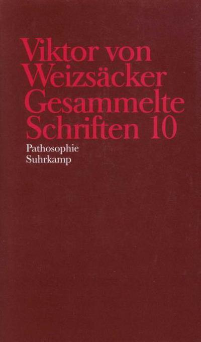 Gesammelte Schriften Pathosophie