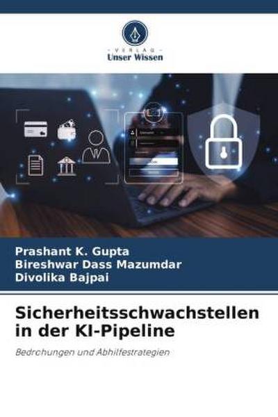 Sicherheitsschwachstellen in der KI-Pipeline