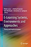 E-Learning Systems, Environments and Approaches