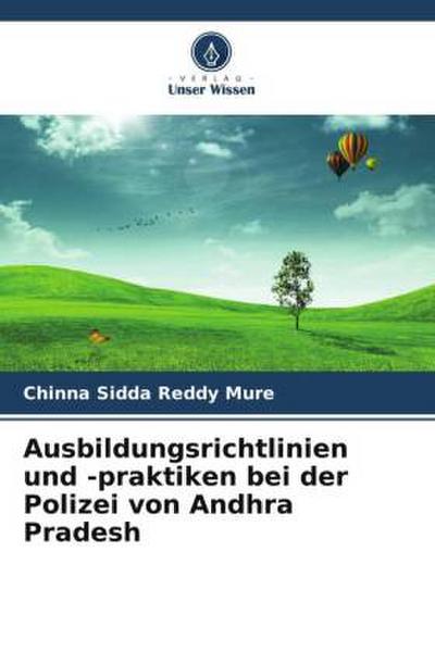 Ausbildungsrichtlinien und -praktiken bei der Polizei von Andhra Pradesh