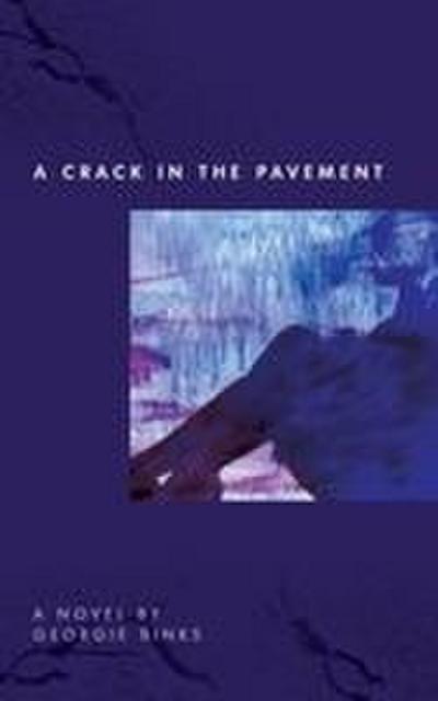 A Crack in the Pavement