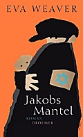 Jakobs Mantel: Roman