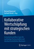 Kollaborative Wertschöpfung mit strategischen Kunden