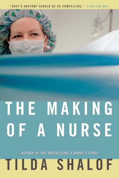 The Making of a Nurse