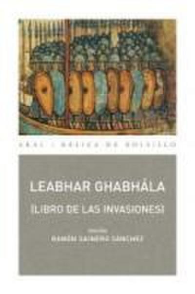 Leabhar Ghabhala : el libro de las invasiones