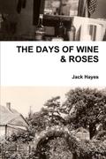 Days of Wine & Roses - Jack Hayes