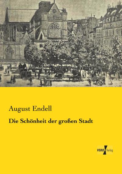 Die Schönheit der großen Stadt
