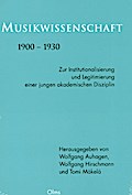 Musikwissenschaft 1900-1930