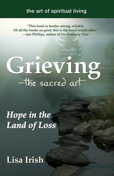 Grieving-The Sacred Art