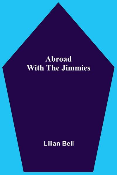 Abroad With The Jimmies