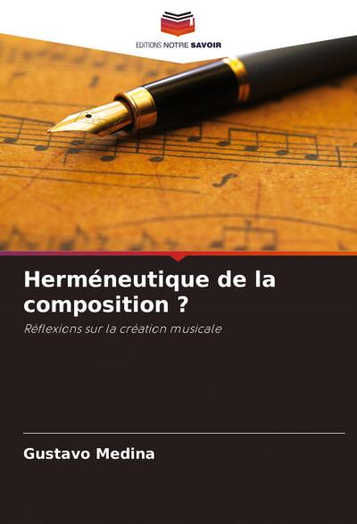 Herméneutique de la composition ?
