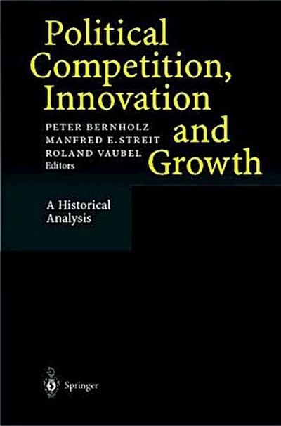 Political Competition, Innovation and Growth