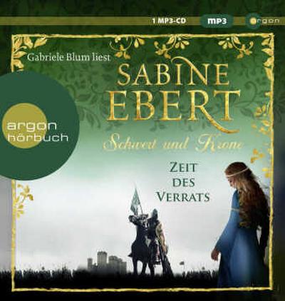 Schwert und Krone - Zeit des Verrats