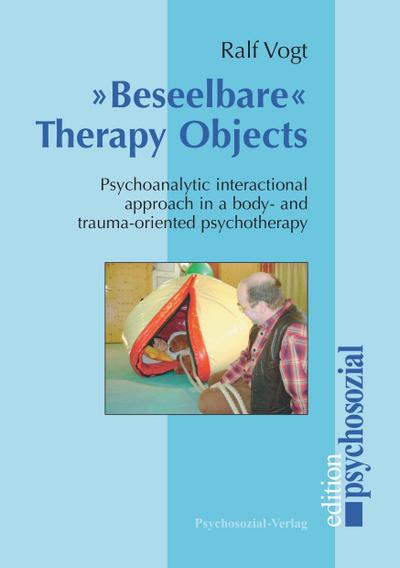 ’Beseelbare’ Therapy Objects